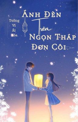 Ánh Đèn Trên Ngọn Tháp Đơn Côi