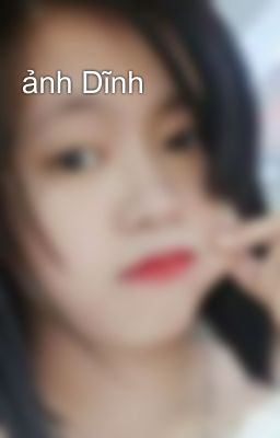 ảnh Dĩnh 