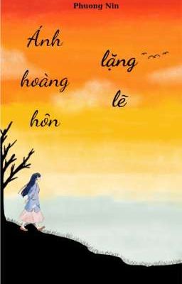 Ánh hoàng hôn lặng lẽ