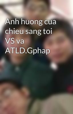 Anh huong cua chieu sang toi VS va ATLD.Gphap