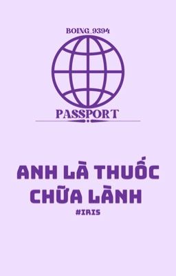 Anh là thuốc chữa lành