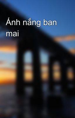 Ánh nắng ban mai