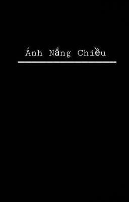 Ánh Nắng Chiều 