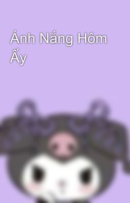 Ánh Nắng Hôm Ấy