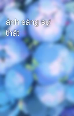 ánh sáng sự thật