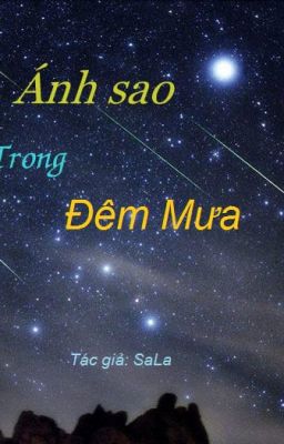 Ánh Sao Trong Đêm Mưa