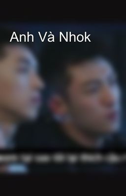 Anh Và Nhok