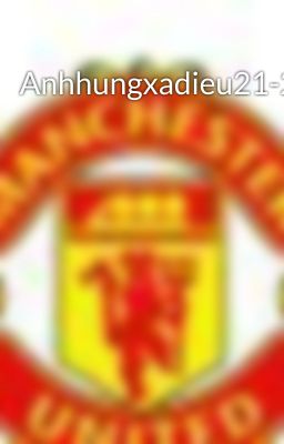 Anhhungxadieu21-25