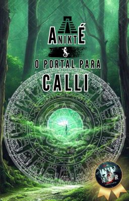 Anikté & o Portal para Calli