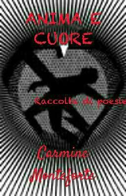 ANIMA E CUORE