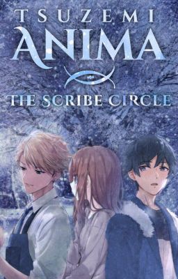 Anima | The Scribe Circle