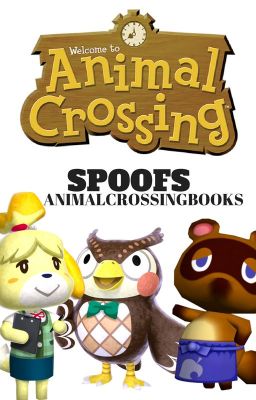 Animal Crossing Spoofs