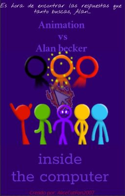 Animation vs Alan Becker: Inside the computer | a AvA fanfic