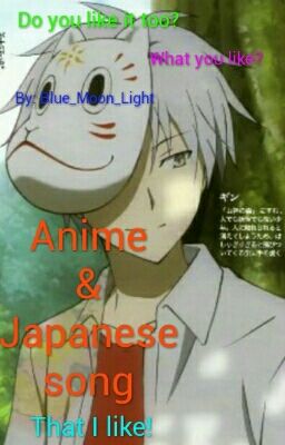 Anime And Japanese Song That I Like