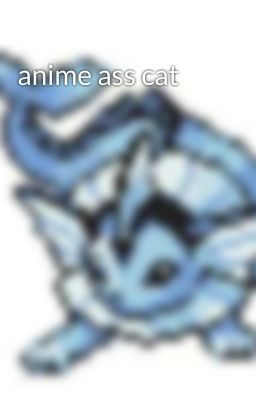 anime ass cat