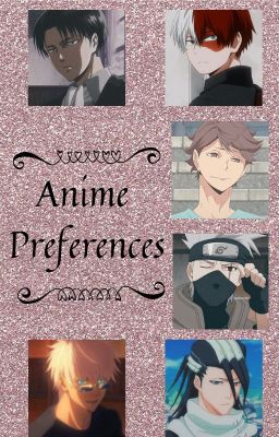 Anime Boyfriend Preferences