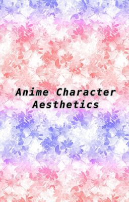 Anime Character Aesthetics