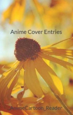 Anime Cover Entries