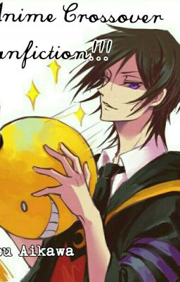 Anime Crossover Fanfiction! (KnB x AnKyo, Haikyuu x ???, etc) BAHASA INDONESIA