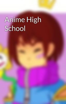 Anime High School