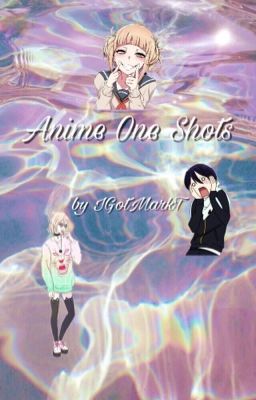 Anime One Shots ー beendet.