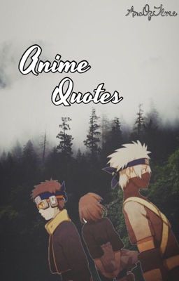 Anime Quotes