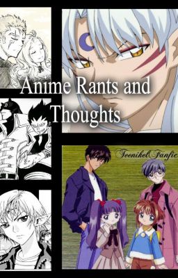 Anime Rants And Thoughts