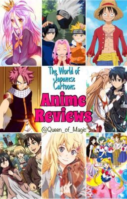 Anime Reviews