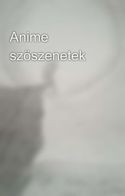 Anime szöszenetek