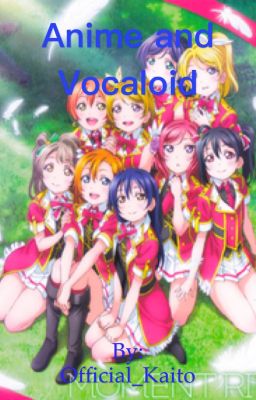 Anime & Vocaloid