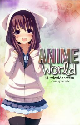 Anime World