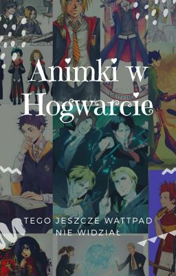 Animki W Hogwarcie