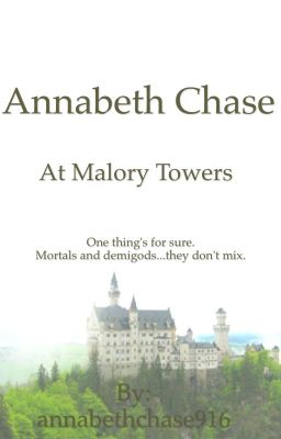 Annabeth Chase at Malory Towers [ON HOLD]