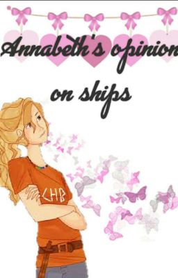 Annabeth's Opinion on Ships