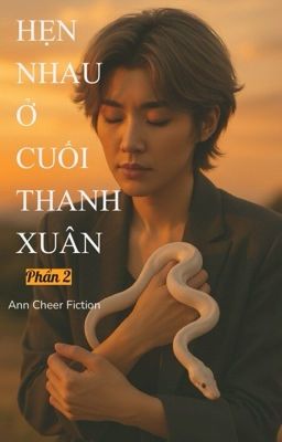 ANNCHEER - Hẹn Nhau Ở Cuối Thanh Xuân - Phần 2