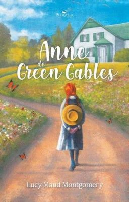 Anne de Green Gables (L. M. Montgomery) 