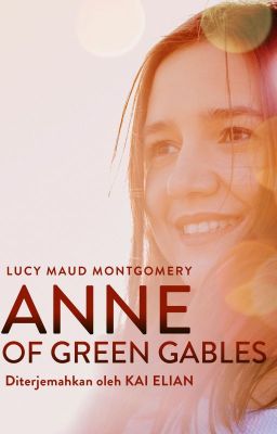 Anne of Green Gables [TAMAT]