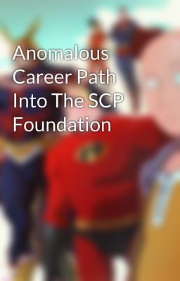 Anomalous Career Path Into The SCP Foundation