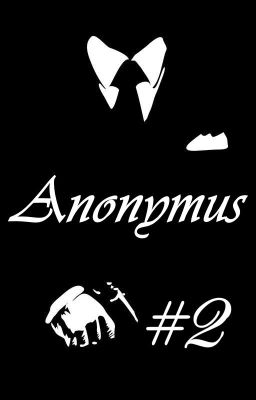 Anonymus #2