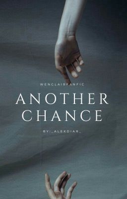 Another chance- wenclair