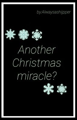 Another Christmas Miracle? // Larry.Stylinson.Oneshot//