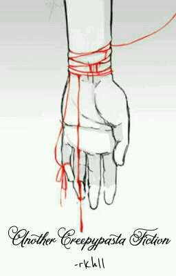 Another Creepypasta Fiction