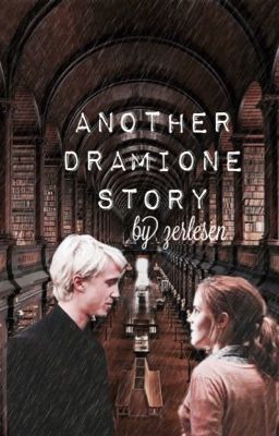 Another Dramione Story 