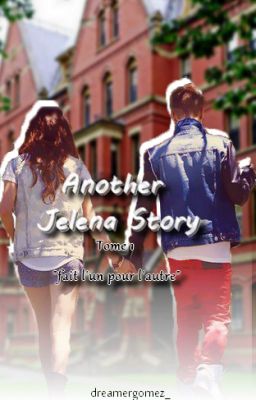 Another Jelena Story. Tome I 