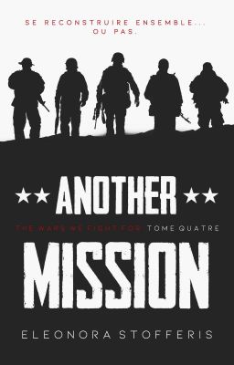 Another Mission T04 ~The Wars We Fight For  ✅