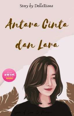 Antara Cinta dan Lara 