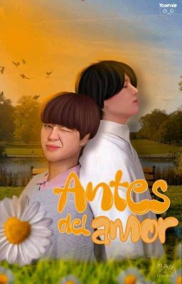 Antes del amor 🌼 Kookmin