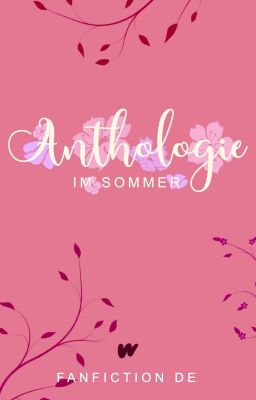 Anthologie im Sommer