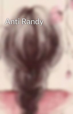 Anti Randy 