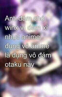 anti winx 